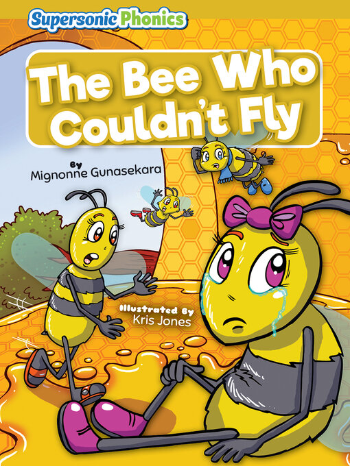 Title details for The Bee Who Couldn't Fly by Mignonne Gunasekara - Wait list